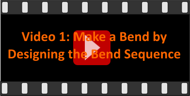 Video 1: Making a bend by designing the bend sequence